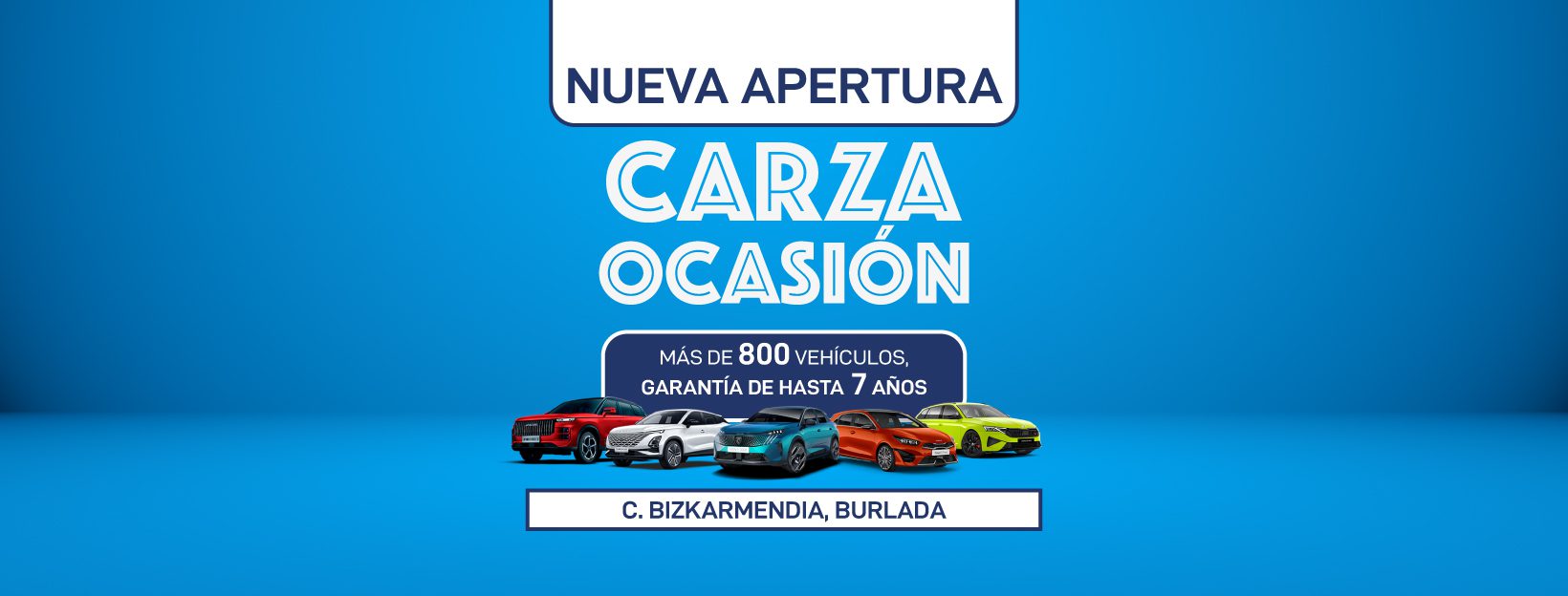 Carza Ocasión Nueva Apertura