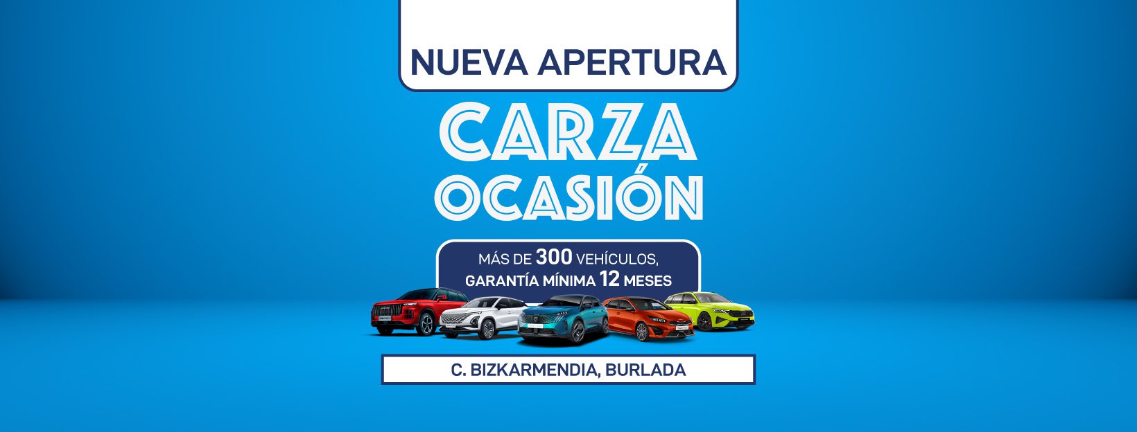 Carza Ocasión Nueva Apertura